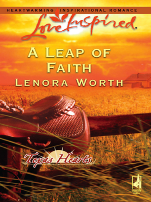 Title details for A Leap of Faith by Lenora Worth - Wait list
